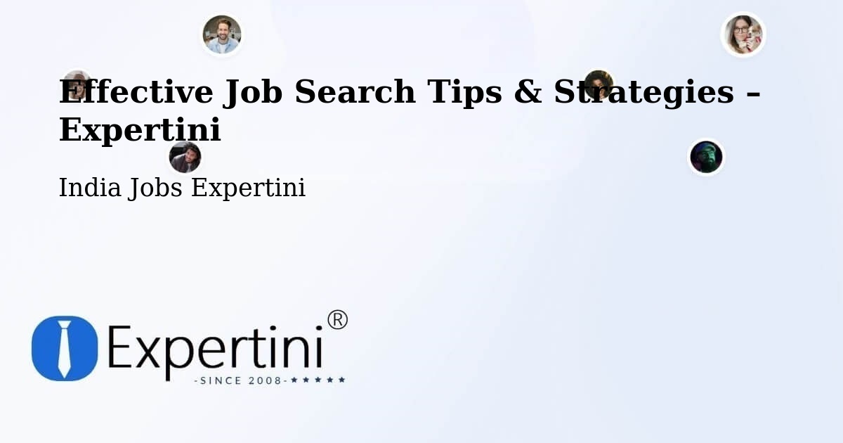 Job Search Tips & Strategies for Job Seekers – Matigara Community Development Block - Matigara Community Development Block, India Jobs Expertini